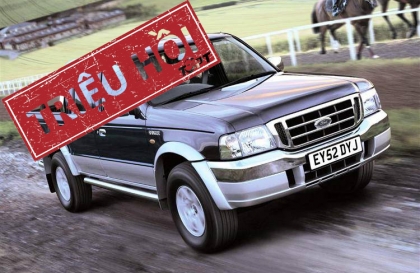 Triệu hồi Ford Ranger vì hệ thống túi khí